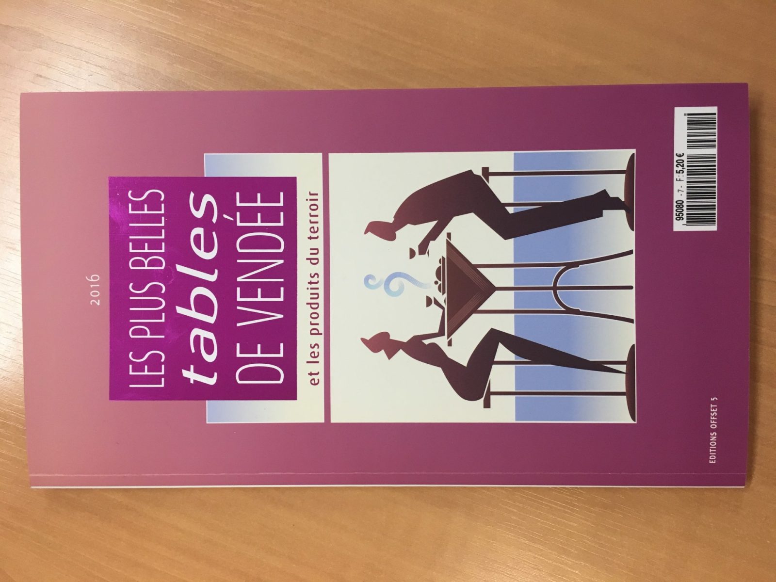 Le nouveau guide des plus belles tables de Vendée est arrivé !!